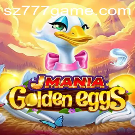 The Enthralling World of JManiaGoldenEggs: An In-depth Exploration of Gameplay With Keyword 'sz777'