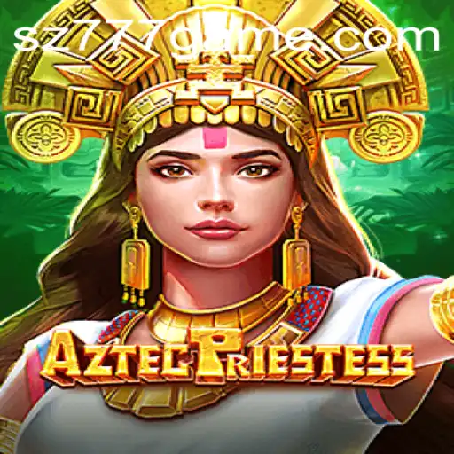 An In-Depth Look at the Thrilling Game 'AztecPriestess' Featuring the Mysterious Keyword sz777