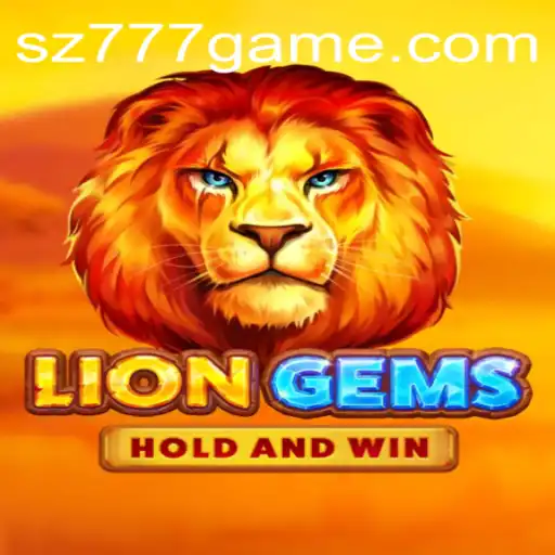 Exploring the World of LionGems: An Epic Adventure with sz777